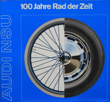 Audi "100 Jahre Rad der Zeit" Audi NSU History 1970 (10152)